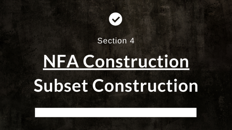 NFA Construction - Subset Construction